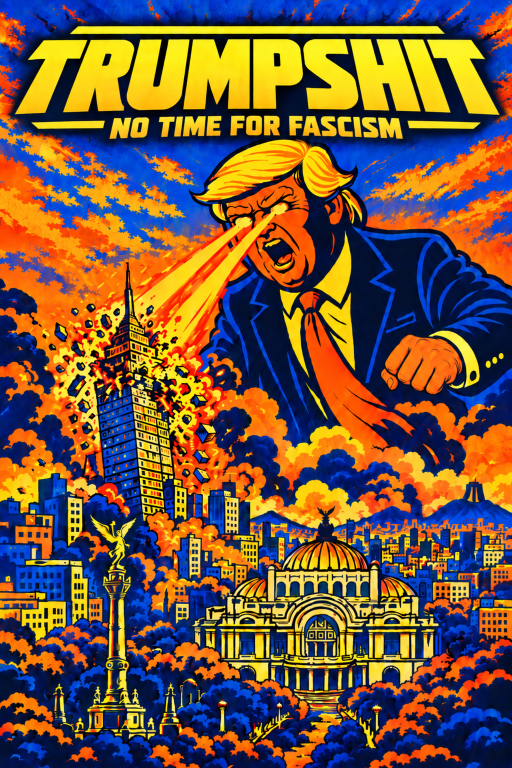 TRUMPSHIT — No Time for Fascism